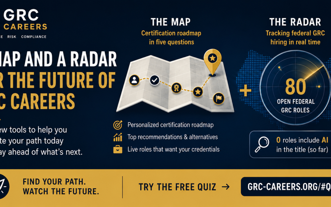 A Map and a Radar: What We Built This Week at GRC Careers