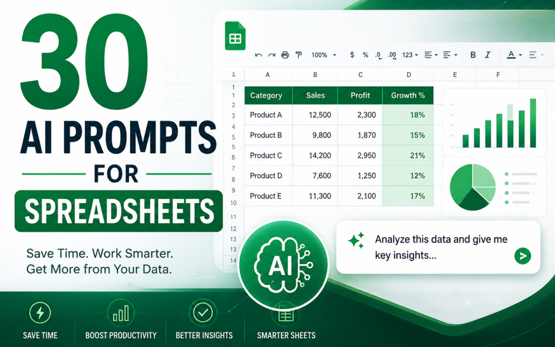 30 AI Prompts for Spreadsheets