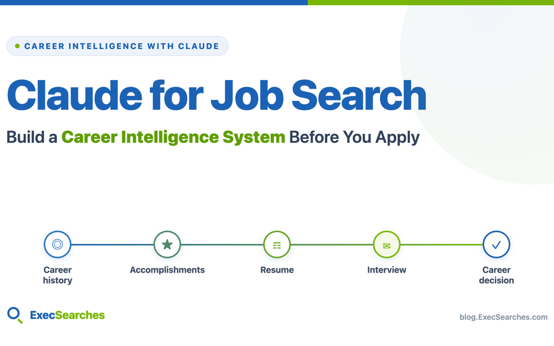 Claude for Job Search: Build a Career Intelligence System Before You Apply for Your Next Job