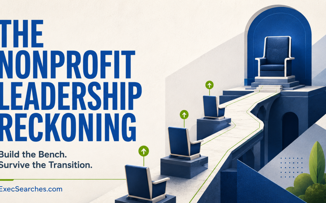 The Nonprofit Leadership Reckoning: How to Build the Bench and Survive the Transition