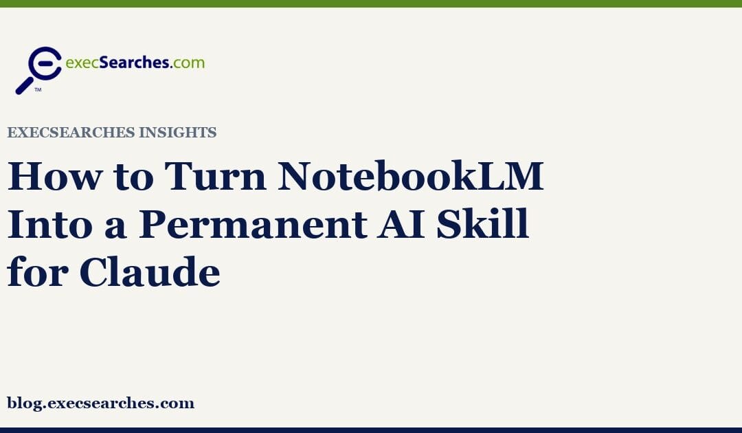 How to Turn NotebookLM Into a Permanent AI Skill for Claude